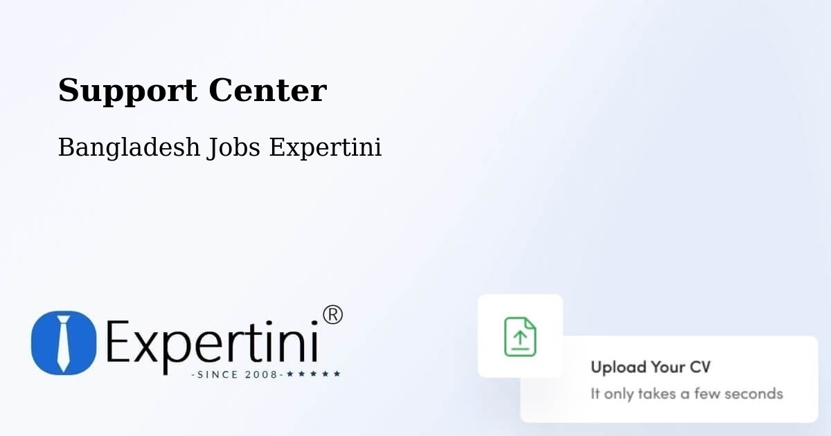 Support Services – Kurigram - Bangladesh Jobs Expertini