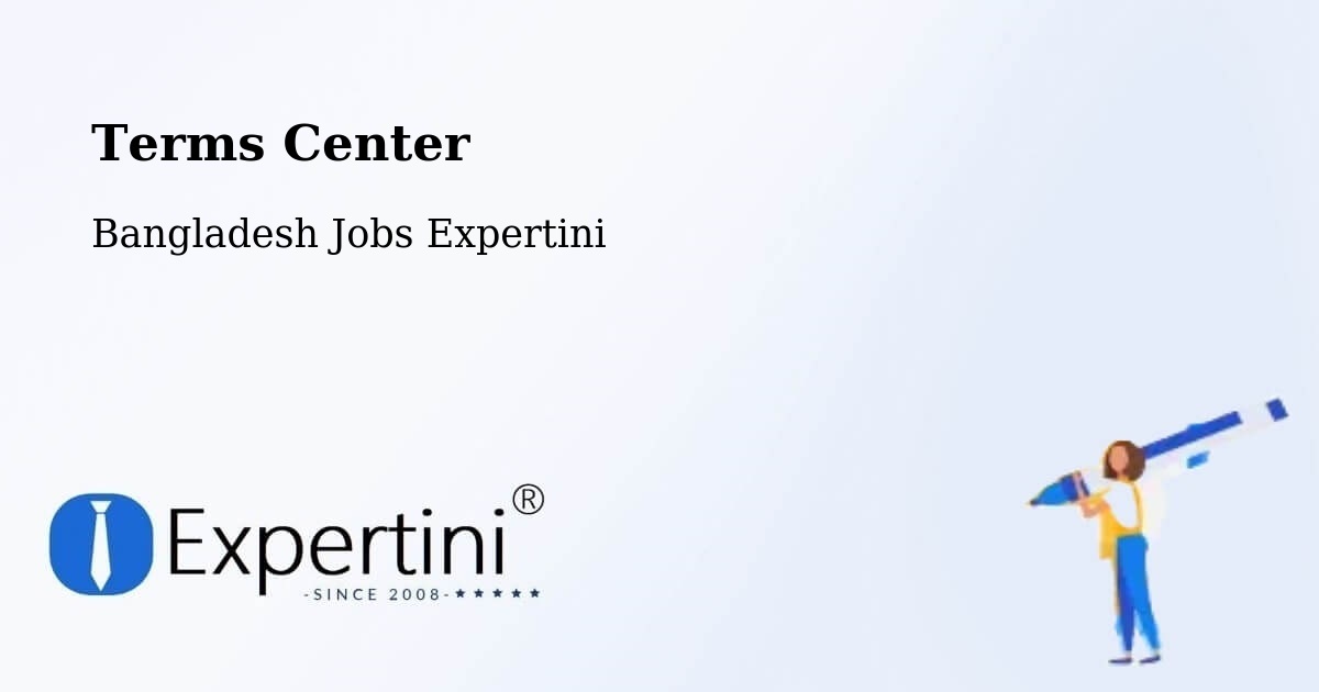 Terms of Service – Kurigram - Bangladesh Jobs Expertini